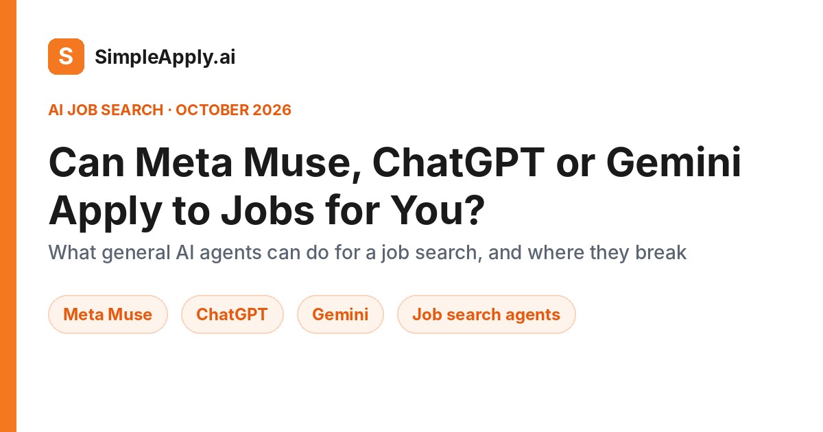 Can Meta Muse, ChatGPT or Gemini Apply to Jobs for You? (2026)